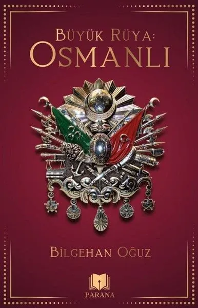 Büyük Rüya: Osmanlı