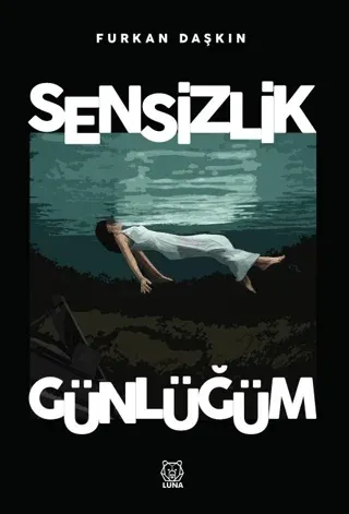 Sensizlik Günlüğüm (Ciltli)