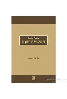 Türkiye ve Balkanlar