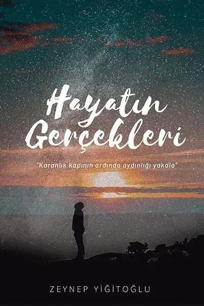 Hayatın Gerçekleri