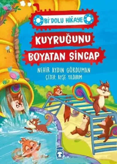 Kuyruğunu Boyatan Sincap - Bi' Dolu Hikaye