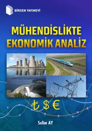 Mühendislikte Ekonomik Analiz (Ciltli)
