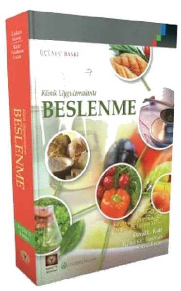 Klinik Uygulamalarda Beslenme