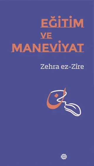 Eğitim ve Maneviyat