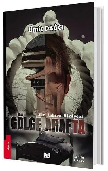 Gölge Arafta-Bir Ankara Hikayesi-Serinin 4.Kitabı