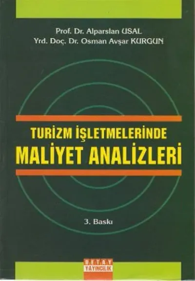 Turizm İşletmelerinde Maliyet Analizleri