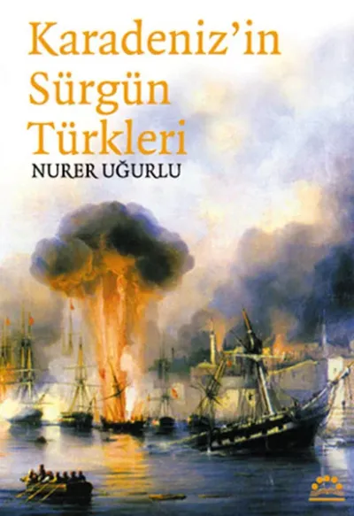 Karadeniz'in Sürgün Türkleri