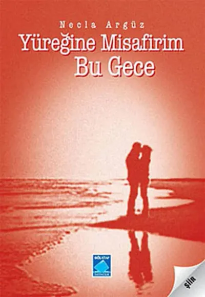 Yüreğine Misafirim Bu Gece