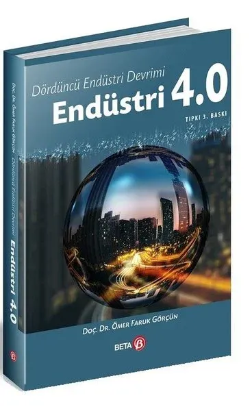 Dördüncü Endüstri Devrimi: Endüstri 4.0