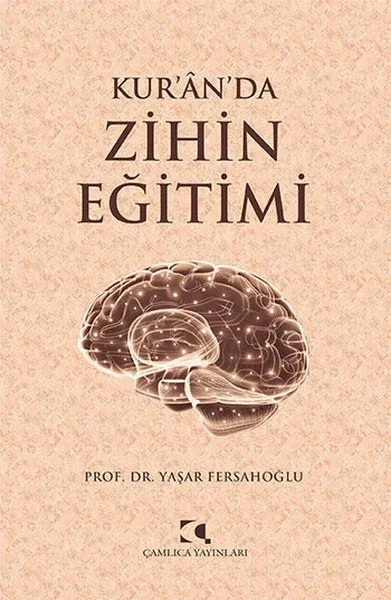 Kur’an’da Zihin Eğitimi