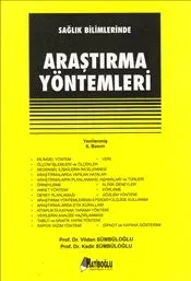 Sağlık Bilimlerinde Araştırma Yöntemleri