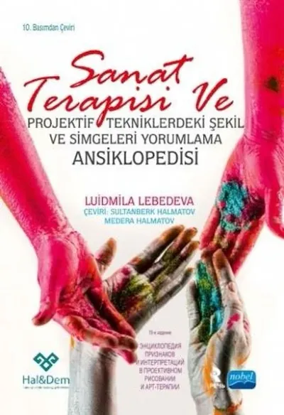Sanat Terapisi ve Projektif Tekniklerdeki Şekil ve Simgeleri Yorumlama Ansiklopedisi