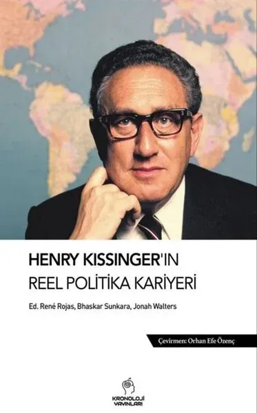 Henry Kissinger'ın Reel Politika Kariyeri