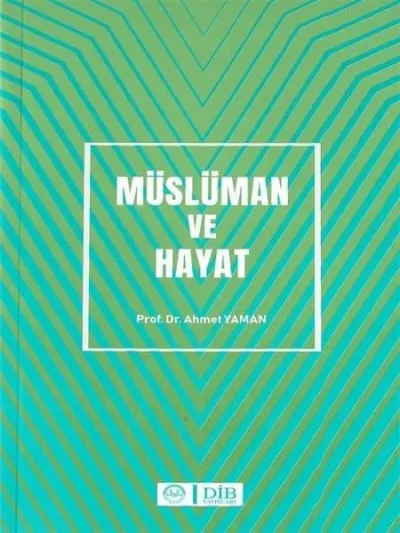 Müslüman ve Hayat