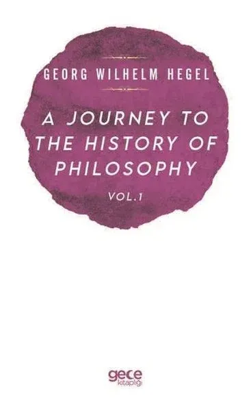 A Journey to the History of Philosophy Vol. 1