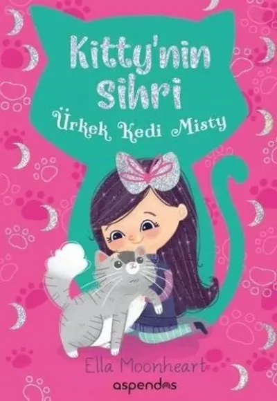 Ürkek Kedi Misty-Kitty'nin Sihri