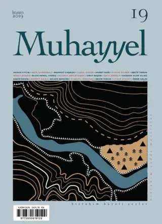 Muhayyel Dergisi Sayı: 19 Kasım 2019