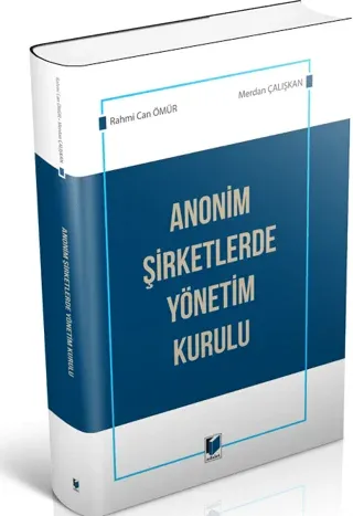 Anonim Şirketlerde Yönetim Kurulu