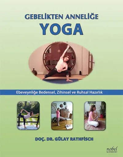 Gebelikten Anneliğe Yoga