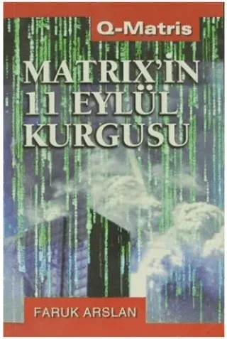 Matrix’in 11 Eylül Kurgusu