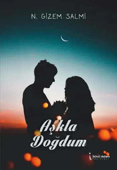 Aşkla Doğdum