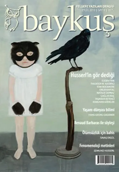 Baykuş Felsefe Yazıları Dergisi Sayı: 6