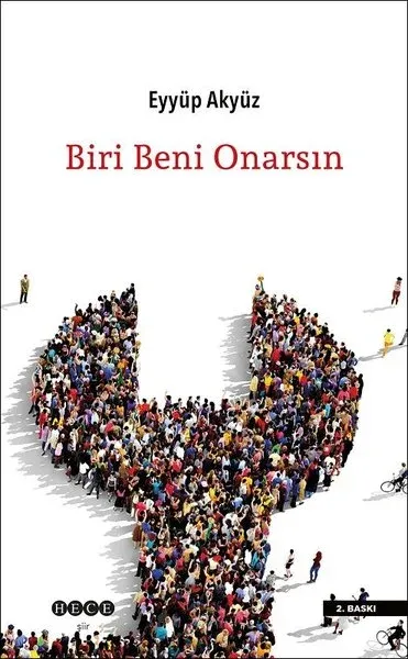Biri Beni Onarsın