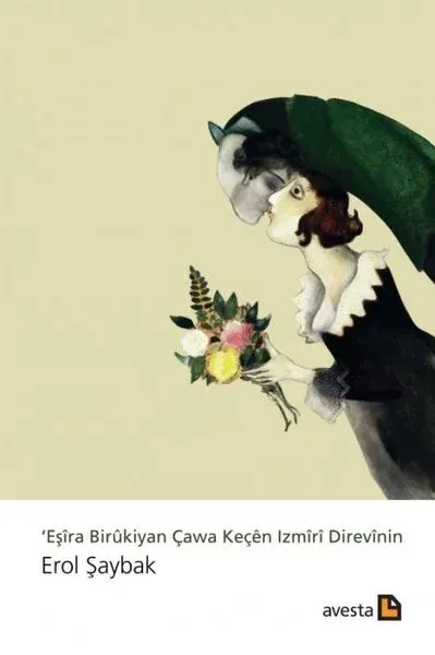 Eşira Birukiyan Çawa Keçen Izmiri Direvinin
