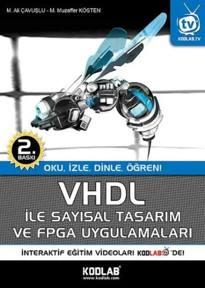 VHDL ile Sayısal Tasarım ve FPGA Uygulamaları