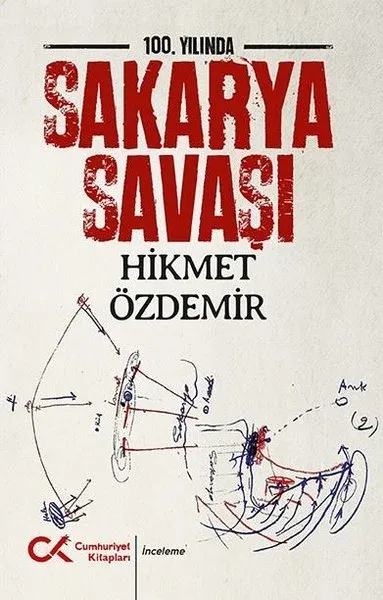 100. Yılında Sakarya Savaşı