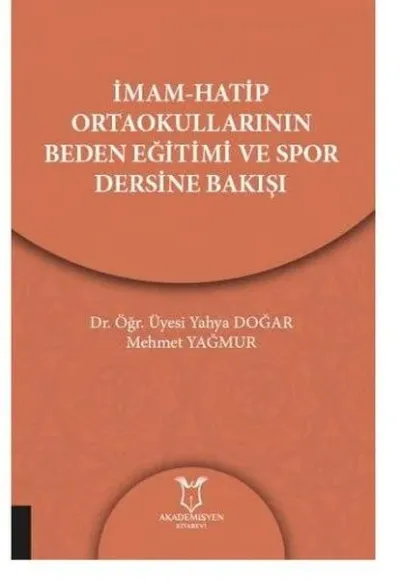İmam-Hatip Ortaokullarının Beden Eğitimi ve Spor Dersine Bakışı