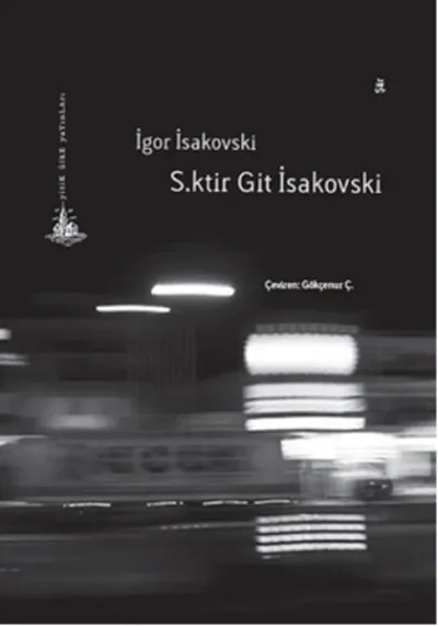 S.ktir Git İsakovski %27 indirimli İgor İsakovski