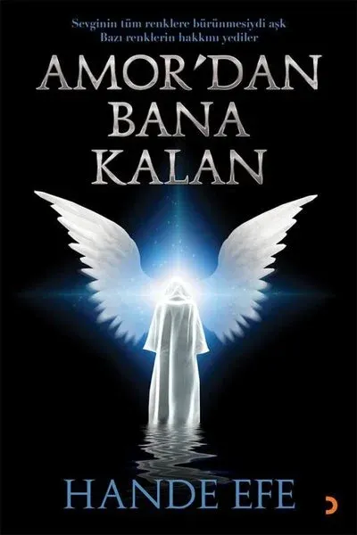 Amor’dan Bana Kalan