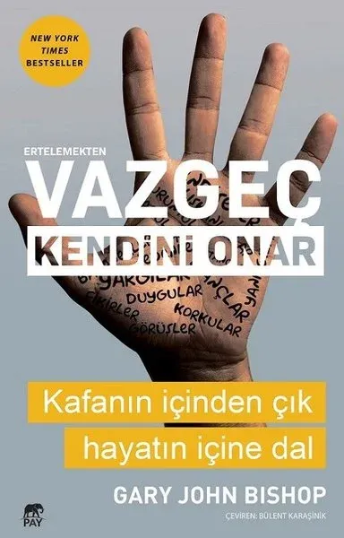 Ertelemekten Vazgeç Kendini Onar