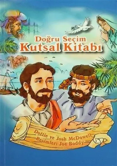 Doğru Seçim Kutsal Kitabı