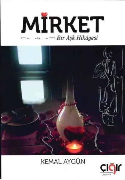 Mirket Bir Aşk Hikayesi
