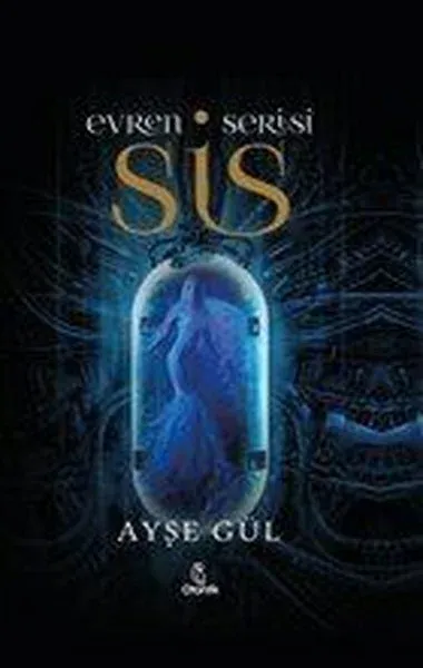 Evren Serisi - Sis (Ciltli)