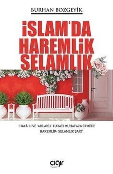 İslam'da Haremlik Selamlık