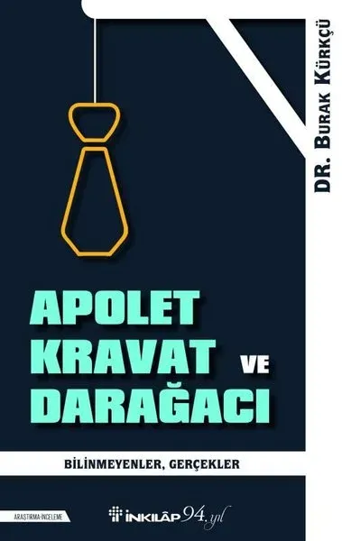 Apolet Kravat ve Darağacı