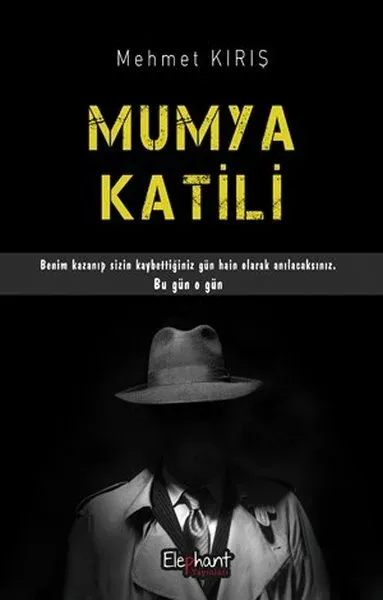 Mumya Katili Mehmet Kırış