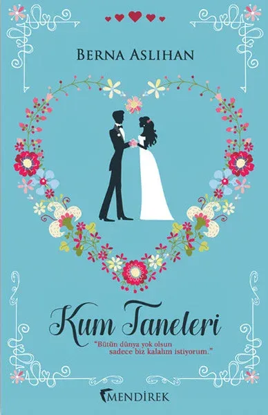 Kum Taneleri (Ciltli)