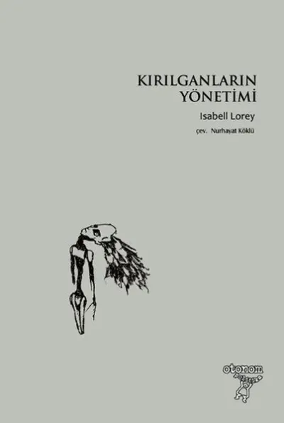 Kırılganların Yönetimi
