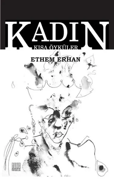 Kadın - Kısa Öyküler