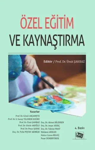 Özel Eğitim ve Kaynaştırma