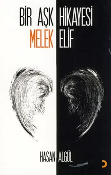 Bir Aşk Hikayesi Melek (Elif)