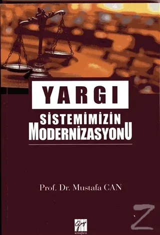 Yargı Sistemimizin Modernizasyonu