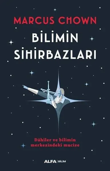 Bilimin Sihirbazları
