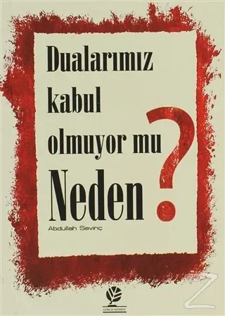 Dualarımız Kabul Olmuyor mu Neden?