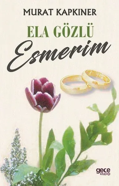 Ela Gözlü Esmerim