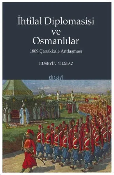 İhtilal Diplomasisi ve Osmanlılar